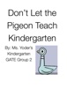 Book Don’t Let the Pigeon Teach Kindergarten