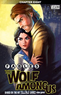 Fables: The Wolf Among Us (2014-2015) #8 by Lilah Sturges, Dave Justus & Shawn McManus