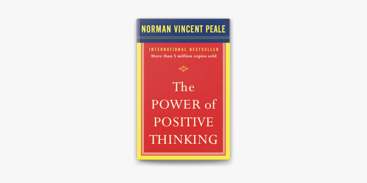 The Power of Positive Thinking