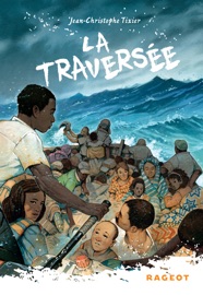 La traversée - Jean-Christophe Tixier