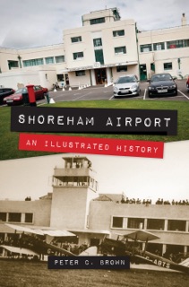 Shoreham Airport by Peter C Brown