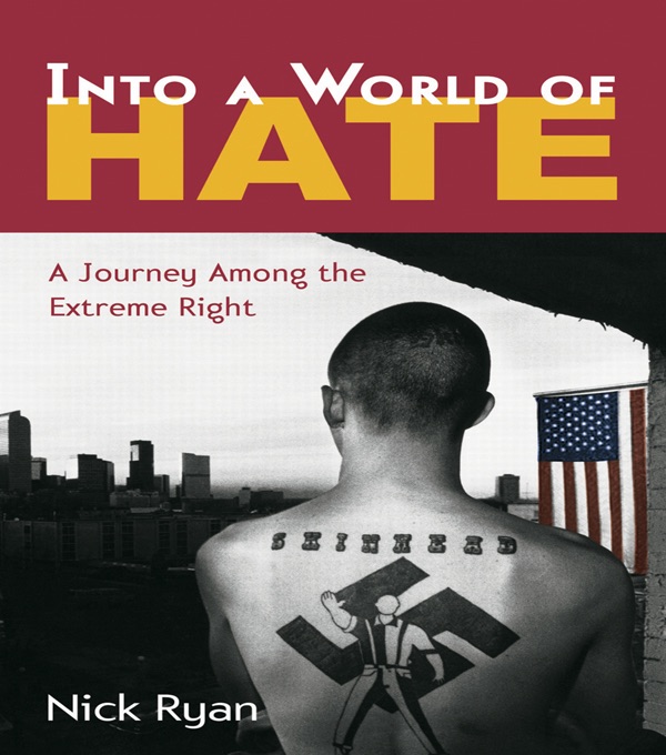Into a World of Hate