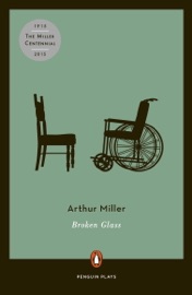 Broken Glass - Arthur Miller