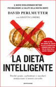 La dieta intelligente - David Perlmutter