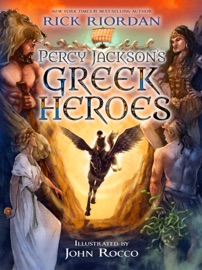 Percy Jackson's Greek Heroes - Rick Riordan