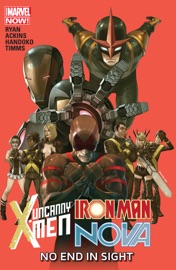 Uncanny X-Men/Iron Man/Nova - Sean Ryan