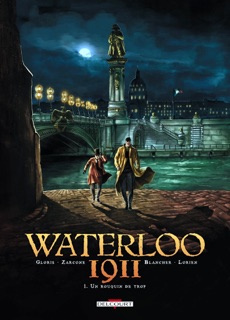 Waterloo 1911 T01 by Thierry Gloris & Emilano Zarcone