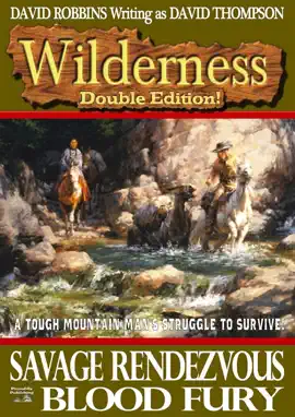 Read: Wilderness Double Edition 2: Savage Rendezvous Book & Blood Fury