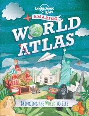 The Kid's Amazing World Atlas