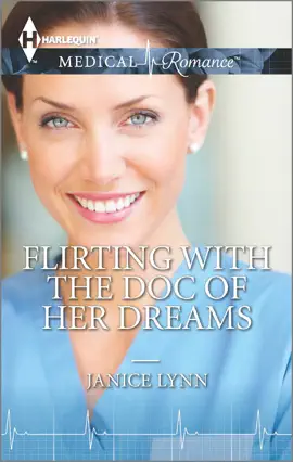 Read: Flirting with the Doc of Book Her Dreams