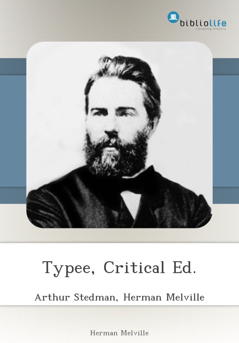 Typee, Critical Ed.