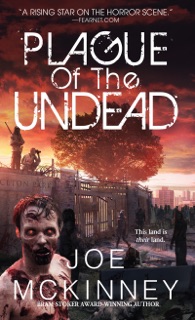Plague of the Undead by Joe McKinney