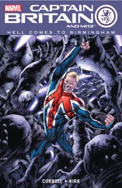 Captain Britain and MI13 Vol.2 - Paul Cornell