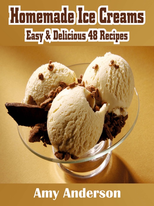 Homemade Ice Creams
