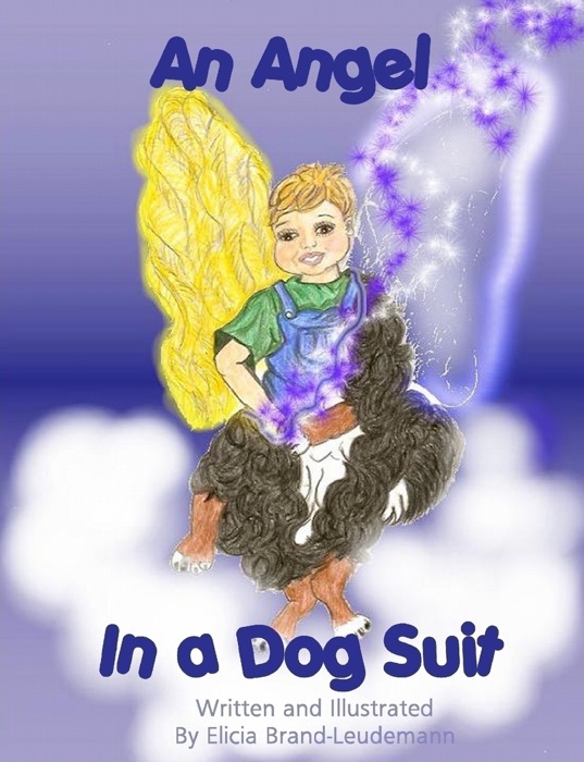An Angel In a Dog Suit