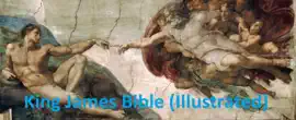 King James Bible: Old Testament, New Testament and Apocrypha (Illustrated)