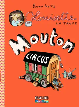 Read: Louisette la taupe (Tome 3) - Book Mouton Circus