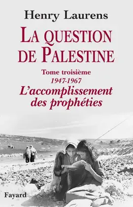 Read: La question de Palestine, tome 3 Book