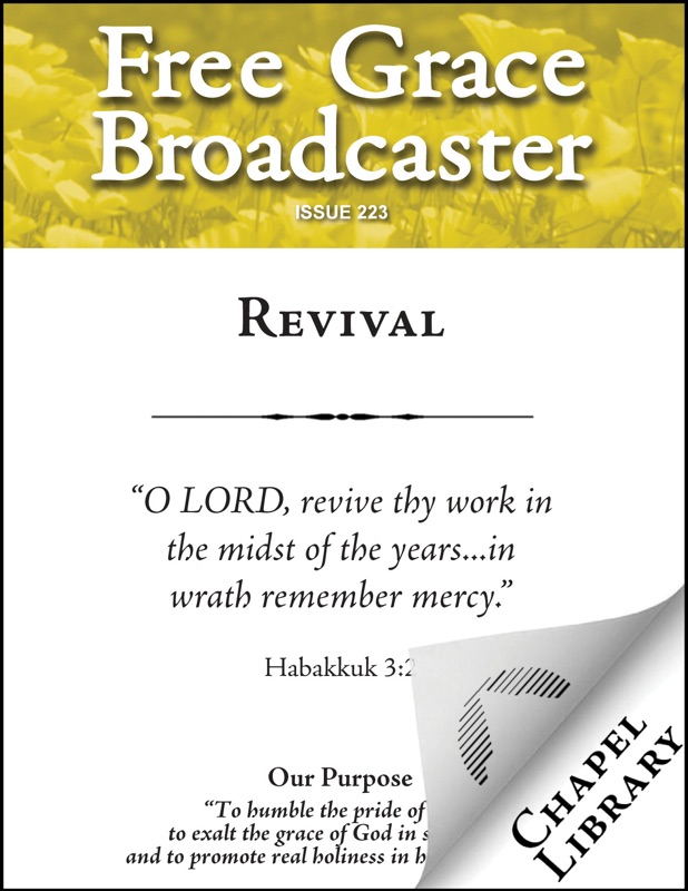 Free Grace Broadcaster - Issue 223 - Revival