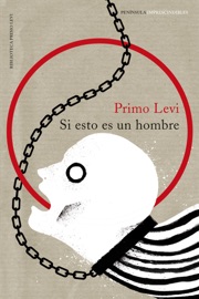 Si esto es un hombre - Primo Levi