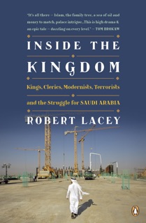 Inside the Kingdom by Robert Lacey