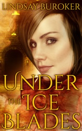 Under the Ice Blades - Lindsay Buroker