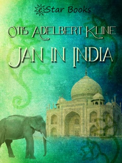 Jan in India by Otis Adelbert Kline