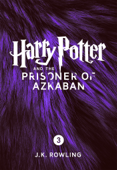 Harry Potter and the Prisoner of Azkaban (Enhanced Edition) - J・K・ローリング