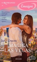 Magica Las Vegas! (I Romanzi Emozioni) ebook Download