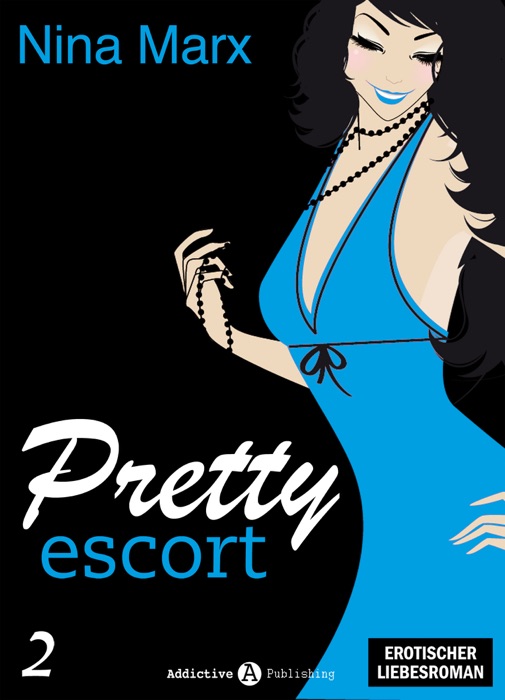 Pretty Escort - Band 2