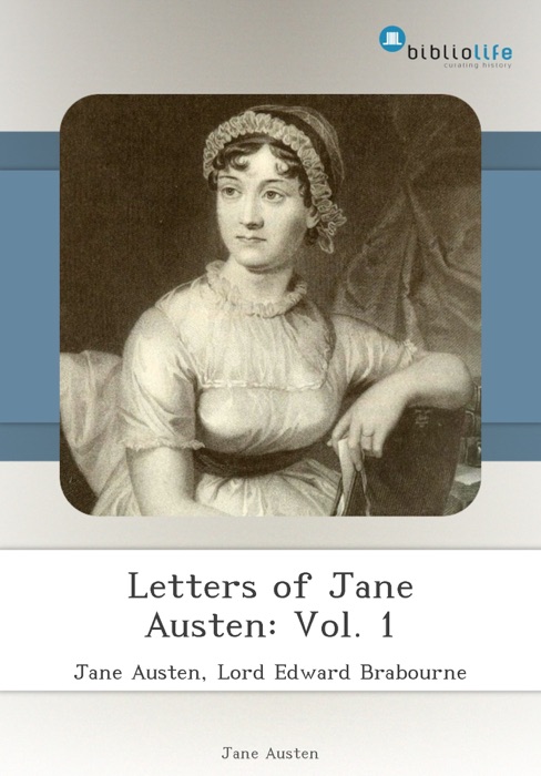 Letters of Jane Austen: Vol. 1