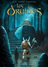 Les Druides T05 - Jacques Lamontagne, Thierry Jigourel & Jean-Luc Istin