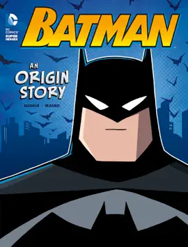 Read: Batman: Book An Origin Story