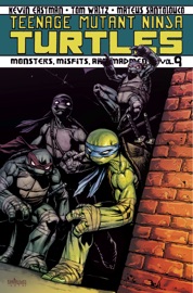 Teenage Mutant Ninja Turtles, Vol. 9: Monsters, Misfits, and Madmen - Tom Waltz, Kevin Eastman & Mateus Santolouco
