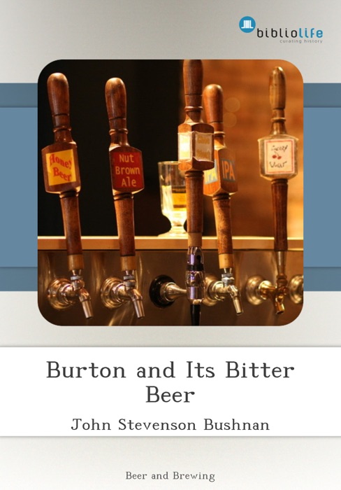 Burton and Its Bitter Beer