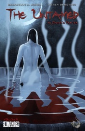 The Untamed: A Sinner's Prayer #3 - Sebastian A. Jones