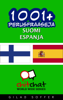 1001+ perusfraaseja suomi - espanja - Gilad Soffer