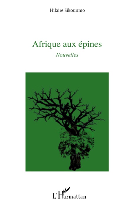 Afrique aux épines