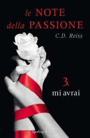 Le note della passione - 3. Mi avrai