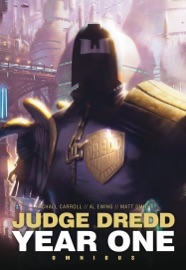 Judge Dredd: Year One - Michael Carroll & Al Ewing