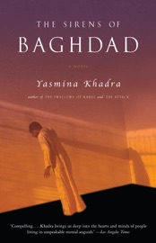 The Sirens of Baghdad - Yasmina Khadra & John Cullen