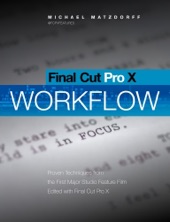 Book cover for Final Cut Pro X: Pro Workflow by Michael Matzdorff