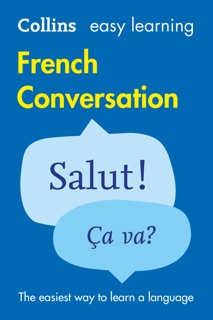 Easy Learning French Conversation by Collins Dictionaries