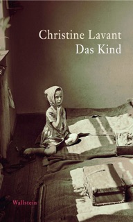 Das Kind by Christine Lavant & Klaus Amann