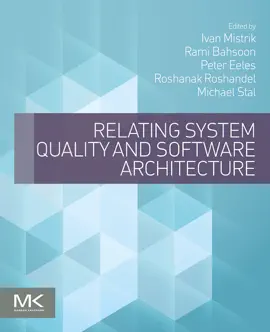 Read: Book Relating System Quality and Software Architecture