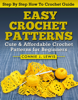 Easy Crochet Patterns - Connie J. Lewis