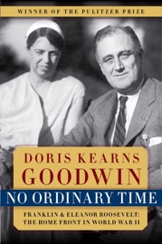 No Ordinary Time - Doris Kearns Goodwin