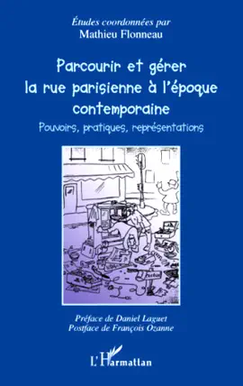 Read: Parcourir et Book gérer la rue parisienne à l'époque contemporaine