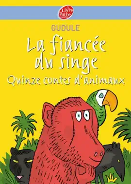 Read: La fiancée du Book singe - Quinze contes d'animaux