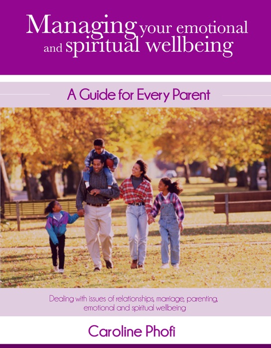 Managing Your Emotional and Spiritual Wellbeing